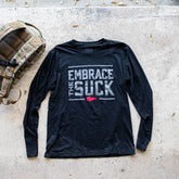 Men's Embrace the Suck Long Sleeve - Tri-BlendX